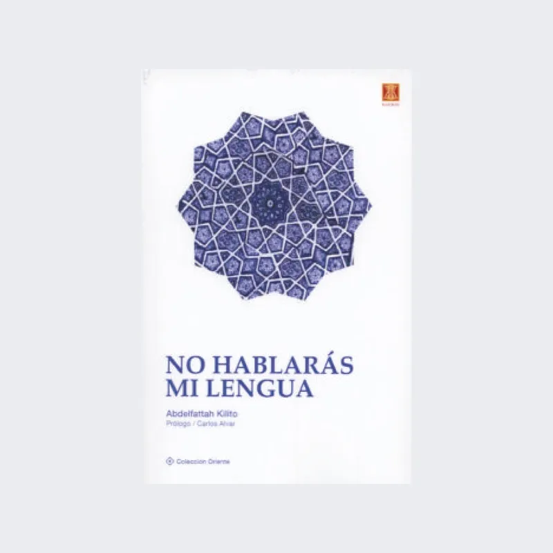 No hablarás mi lengua